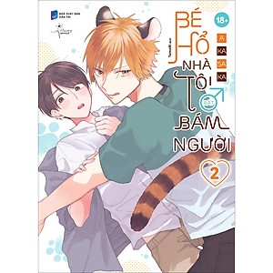 Bé Hổ nhà tôi rất bám người (combo 2 tập)