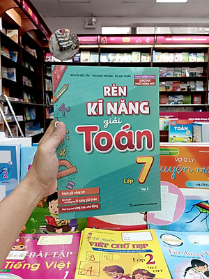 Rèn Kĩ Năng Giải Toán Lớp 7 - Tập 2