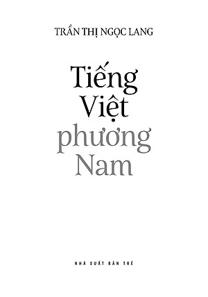 Tiếng Việt Phương Nam - Tiếng Việt Giàu Đẹp