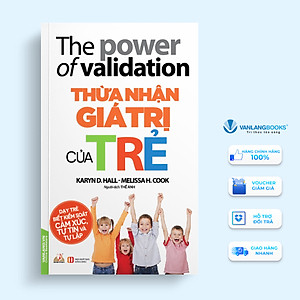 Thừa Nhận Giá Trị Của Trẻ - Vanlangbooks