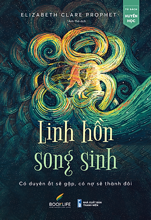 Sách - Linh Hồn Song Sinh, Có duyên ắt sẽ gặp có nợ sẽ thành đôi