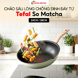 Chảo sâu lòng chống dính đáy từ Tefal So Matcha (24cm/28cm) - Hàng chính hãng