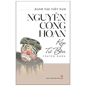 Danh Tác Việt Nam - Kép Tư Bền