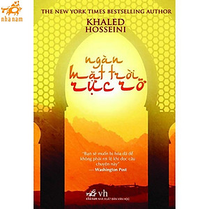 Ngàn mặt trời rực rỡ (Khaled Hosseini) (Nhã Nam HCM)
