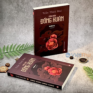 Tiểu thuyết lịch sử trọn bộ 2 tập -  CÔNG CHÚA ĐỒNG XUÂN - Trần Thùy Mai