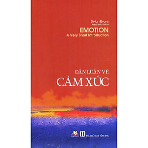 Sách Dẫn Luận Về Cảm Xúc (Tái Bản 2020)
