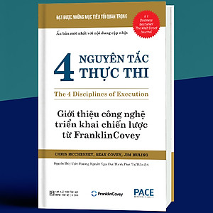 Sách 4 Nguyên Tắc Thực Thi (The 4 Disciplines Of Execution)