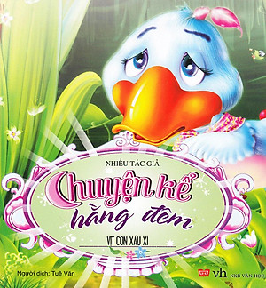 Chuyện Kể Hằng Đêm - Vịt Con Xấu Xí