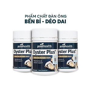 Combo 3 Hộp Tinh Chất Hàu Goodhealth Oyster Plus 60 Viên - Tăng Cường Sinh Lý - Cải Thiện Chất Lượng Tinh Trùng - Hàng Chính Hãng New Zealand