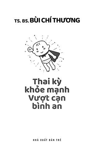 Sách Thai Kỳ Khỏe Mạnh - Vượt Cạn Bình An