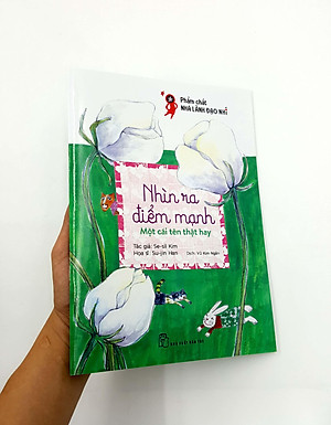 Sách Phẩm Chất Nhà Lãnh Đạo Nhí : Nhìn Ra Điểm Mạnh - Một Cái Tên Thật Hay