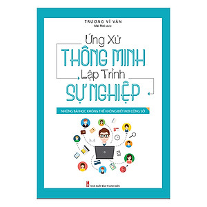 Sách Ứng Xử Thông Minh Lập Trình Sự Nghiệp