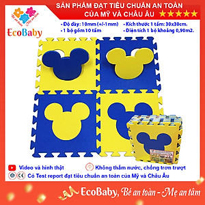 Bộ 10 tấm Thảm xốp cho bé ECOBABY, thảm xốp đạt tiêu chuẩn Mỹ và Châu Âu, độ dày khoảng 1cm, kích thước 1 tấm 30x30cm - Mickey