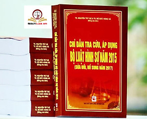 Chỉ Dẫn Tra Cứu, Áp Dụng Bộ Luật Hình Sự Năm 2015 ( Sửa Đổi, Bổ Sung Năm 2017)