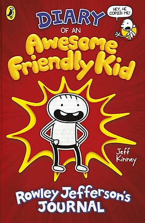 Diary of an Awesome Friendly Kid: Rowley Jefferson's Journal (Diary of a Wimpy Kid)