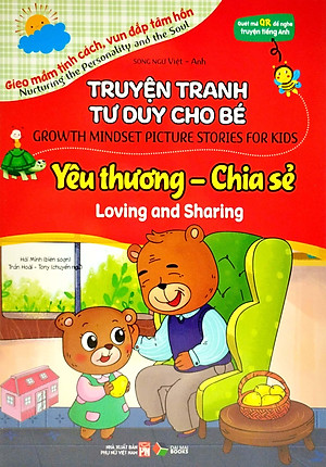 Truyện Tranh Tư Duy Cho Bé - Song Ngữ Việt-Anh - Yêu Thương Và Chia Sẻ