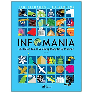 Sách Infomania - Các Kỷ Lục, Top 10 Và Những Thông Tin Kỳ Thú Khác