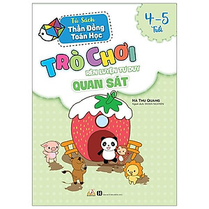 Trò Chơi Rèn Luyện Tư Duy Quan Sát (4 -5 Tuổi)