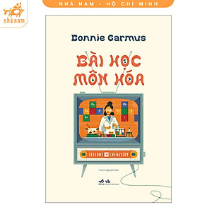 Sách - Bài học môn Hóa (sách văn học) (Nhã Nam HCM)