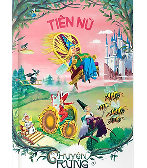 Combo 2 cuốn chuyện rừng: Tiên Nữ + Cư Dân Của Rừng ( Bộ chuyện vui nhộn,đầy màu sắc dành cho các bé)