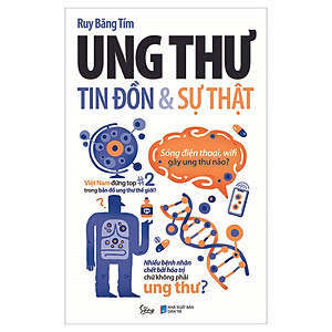 Ung Thư: Tin Đồn Và Sự Thật