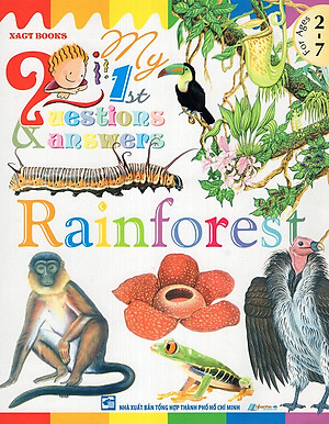 Sách My First Questions & Answers - Rainforest