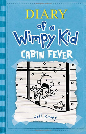 Truyện thiếu nhi tiếng Anh - Diary of a Wimpy Kid 06: Cabin Fever (Paperback)
