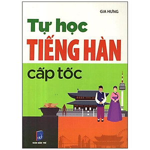 Sách Tự Học Tiếng Hàn Cấp Tốc