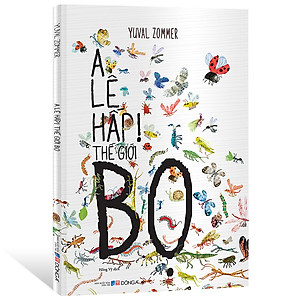 Sách A Lê Hấp! Thế Giới Bọ