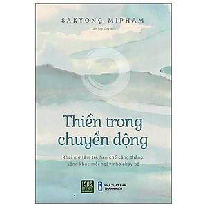 Thiền Trong Chuyển Động