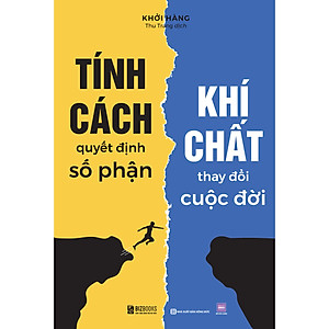 Sách Tính cách quyết định số phận, khí chất thay đổi cuộc đời