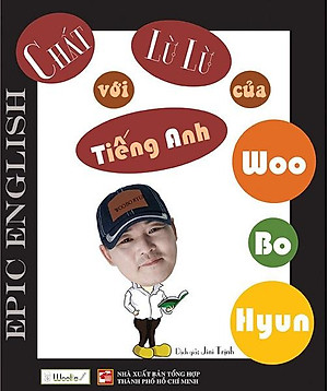 Chất lừ lừ với tiếng Anh của Woo Bo Hyun