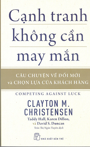 Sách Cạnh Tranh Không Cần May Mắn
