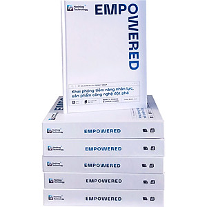 Sách EMPOWERED - Khai phóng tiềm năng nhân lực, sản phẩm công nghệ đột phá