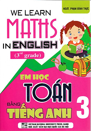 Combo We Learn Maths In English - Em Học Toán Bằng Tiếng Anh Lớp 3 + 4 + 5 - HA