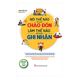 Combo Khéo Ăn Nói Sẽ Có Được Thiên Hạ + 36 Bí Quyết Để Chiếm Được Cảm Tình + Nói Thế Nào Để Được Chào Đón, Làm Thế Nào Để Được Ghi Nhận (Trọn Bộ 3 Cuốn) ( Tái Bản )