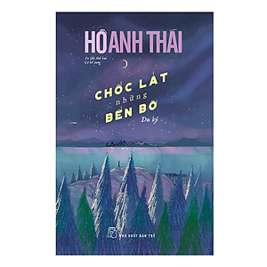 Sách Chốc Lát Những Bến Bờ