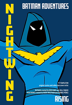 Batman Adventures: Nightwing Rising
