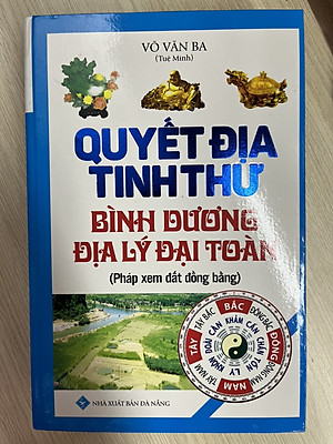 Sách - Quyết Địa Tinh Thư - Dương Trạch Tổng Luận