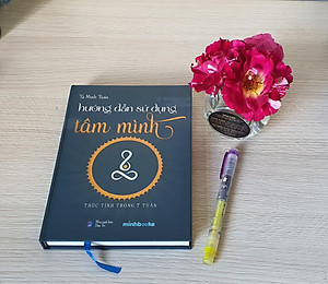 Sách - Hướng Dẫn Sử Dụng Tâm Mình - Tạ Minh Tuấn - 7 tuần thực hành chánh niệm, chữa lành cảm xúc
