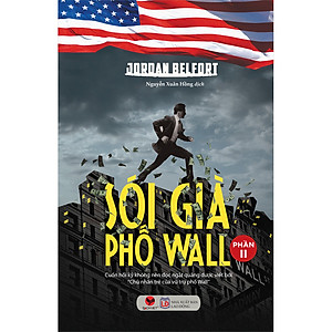 Cuốn Sách: Sói Già Phố Wall (Phần II)(Tái Bản)