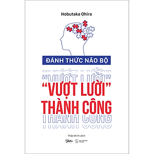 Sách Đánh Thức Não Bộ Vượt Lười Thành Công