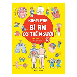 Khám Phá Bí Ẩn Cơ Thể Người