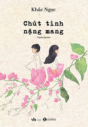 Sách Chút Tình Nặng Mang (Tuyển tập thơ)