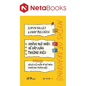 Những Ngộ Nhận Về Xây Dựng Thương Hiệu