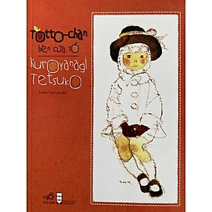 SÁCH Tottochan Bên Cửa Sổ Tái Bản-mk-NN