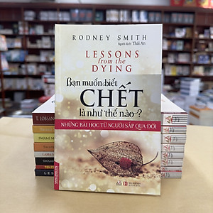 Sách Bạn Muốn Biết Chết Là Như Thế Nào?