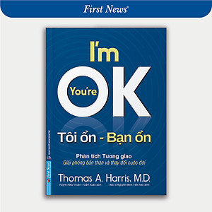 Sách Tôi Ổn Bạn Ổn - I'm OK You're OK