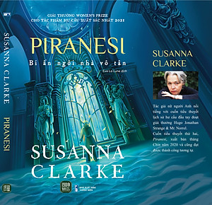 Sách - PIRANESI Bí ẩn ngôi nhà vô tận - Susanna Clarke