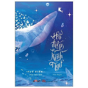 Sách - Hồ Điệp Và Kình Ngư